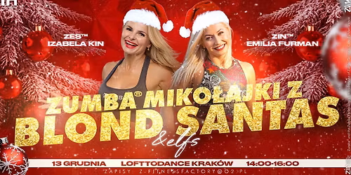 ZUMBA\u00ae MIKO\u0141AJKI z BLOND SANTAS