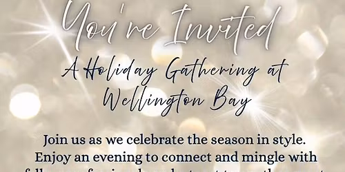 A Holiday Gathering at Wellington Bay