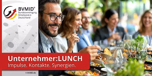 BVMID Unternehmer:LUNCH Frankfurt | Gemeinsam essen und Ideen teilen
