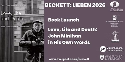 Beckett: Lieben - Book Launch - Love, Life and Death: John Minihan