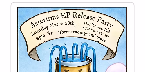 Asterisms EP Release Party