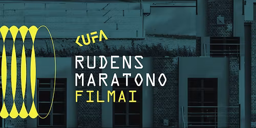 RUDENS MARATONO FILMAI 