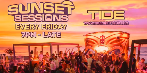 Sunset Sessions 31.07.26 | Tide Beach Club | Brighton