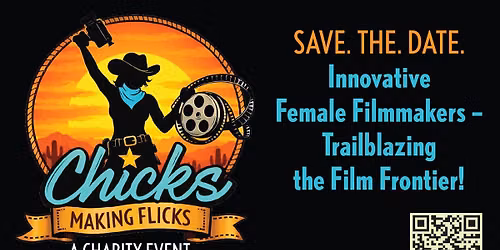 Innovative Female Filmmakers - Trailblazing the Film Frontier!