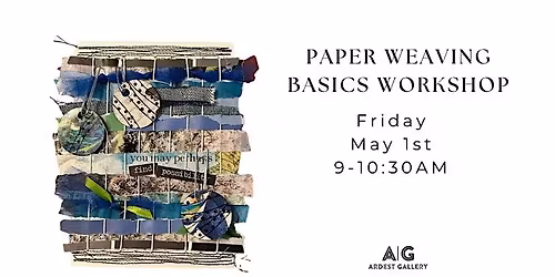 Paper Weaving Basics Workshop