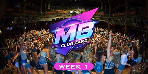 Myrtle Beach Club Card 2026 Week 1 (May 30th-June 6th)