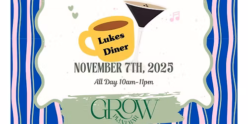 Gilmores Party at GROW