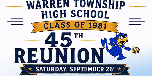 WTHS Class of 81 - 45th Class Reunion Get-Together