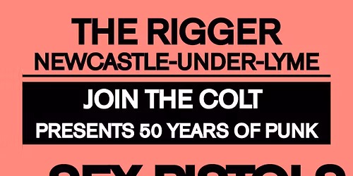 Join the Colt presents: 50 Years of Punk w\/ Pistol Whipped & Buzzkocks!!!