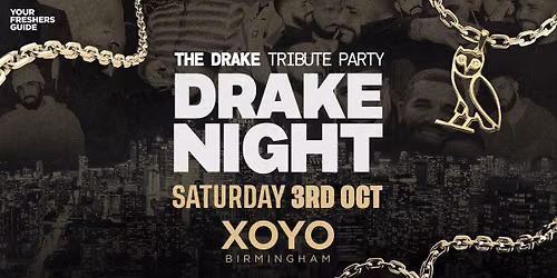 Drake Night \ud83e\uddca\ud83e\udd89 | Birmingham Freshers 2026