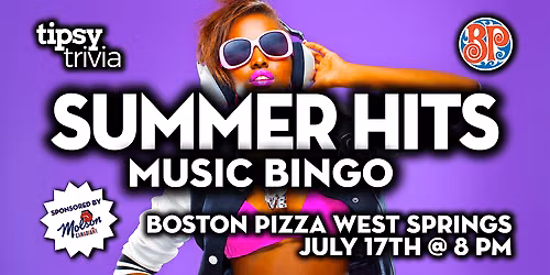Calgary: BP's West Springs - Summer Party Mix Music Bingo - Jul 17, 8pm