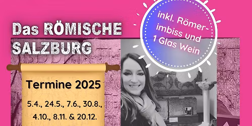 Das R\u00f6mische Salzburg- Spezialf\u00fchrung 
