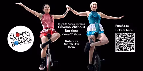27th Annual Portland Clowns Without Borders benefit show