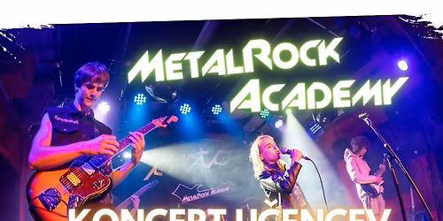MetalRock Academy Koncert | 8.1.2026