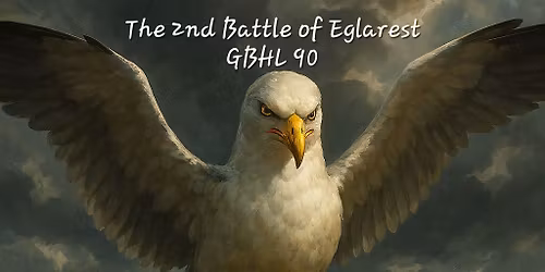 The 2nd Battle of Eglarest - GBHL 90