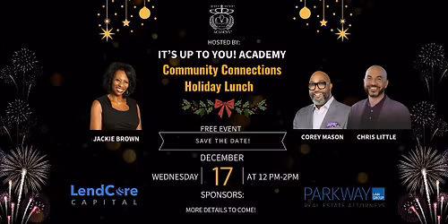 \u2728Community Connections Holiday Lunch