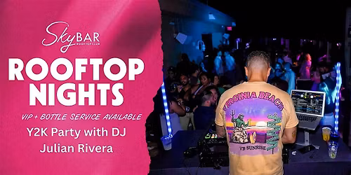 Y2K Party with DJ Julian Rivera