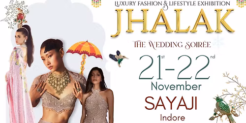 JHALAK EXHIBITION: INDORE