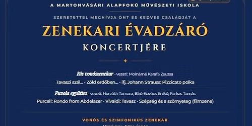 \u201eZenekari \u00c9vadz\u00e1r\u00f3 Koncert \u2013 Martonv\u00e1s\u00e1ri M\u0171v\u00e9szeti Iskola\u201d