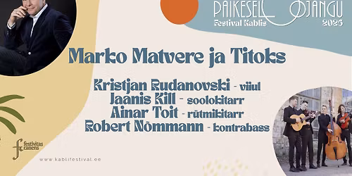 Marko Matvere ja ansambel Titoks