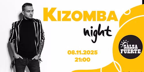 KIZOMBA nigh- kizomba PARTY w Salsa Fuerte