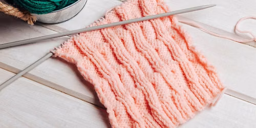 Cast On, Cast Off: Beginner Knitting - Session III