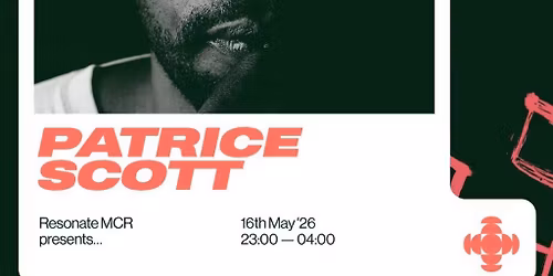 Resonate Pres. Patrice Scott (Detroit)