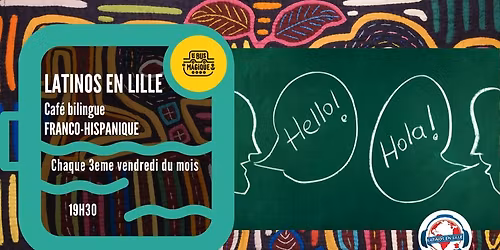 Caf\u00e9 bilingue LATINOS EN LILLE | P\u00e9niche le Bus Magique