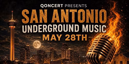 Qoncert Presents San Antonio Underground Music!