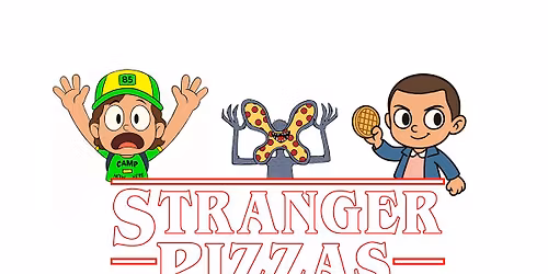 Stranger Pizzas| After School Drama Class