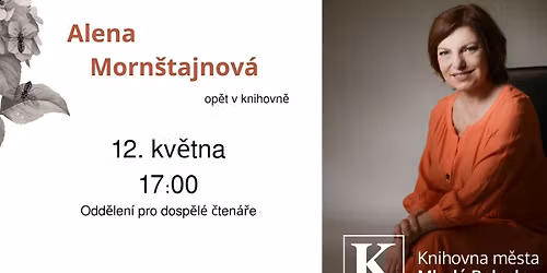 Alena Morn\u0161tajnov\u00e1 op\u011bt v knihovn\u011b