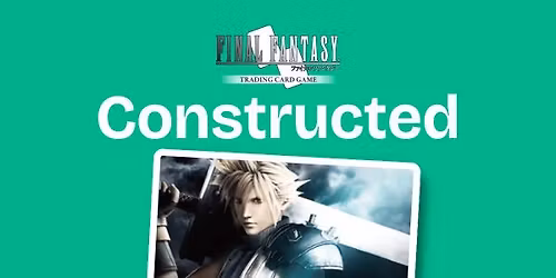 Final Fantasy TCG - Standard Constructed - Monday Weekly
