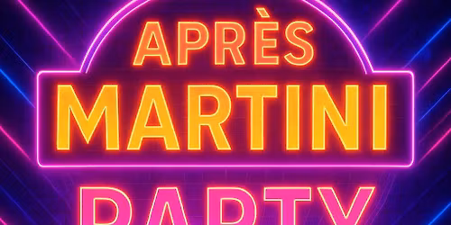 Apres Martini Party mit den Nightlife DJs 