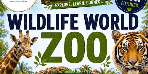 Field Trip - Wildlife World Zoo