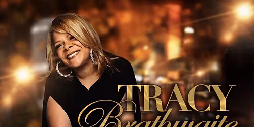 Tracy Brathwaite Live! A Night of Soul Jazz Favorites