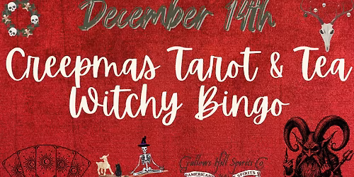 Creep-Mas Tarot & Tea Witchy Bingo 