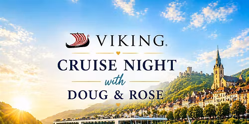 Viking Cruise Night with Doug & Rose