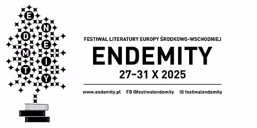 ENDEMITY_Op\u00f3r - Gniezno - Festiwal Literatury Europy \u015arodkowo-Wschodniej