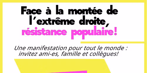 Face \u00e0 la mont\u00e9e de l\u2019extr\u00eame-droite, r\u00e9sistance populaire! 