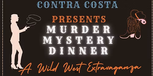 Murder Mystery Dinner | A Wild West Extravaganza