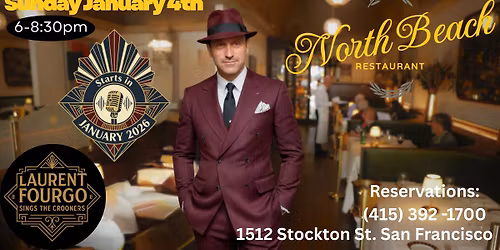 Laurent Fourgo Sings The Crooners! (Sinatra, Martin, Bubl\u00e9, Cole...)