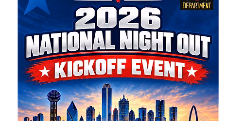 2026 Dallas PD Your National Night Out