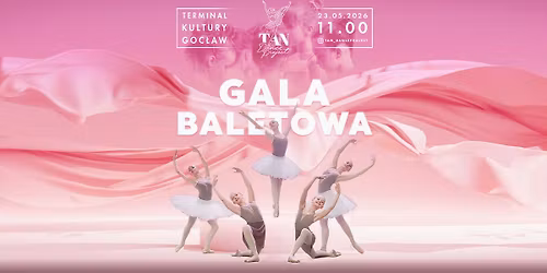  Gala Baletowa TAN Dance Project 2026