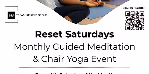 Free Monthly Guided Meditation & Chair Yoga Event