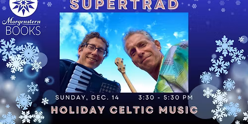 Live Music @ Morgenstern Books - Supertrad