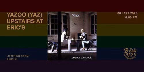 Yazoo (Yaz) \u2014 Upstairs at Eric's (1982)