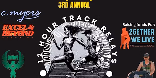 12 HOUR TRACK RELAY AND SOLO RACE