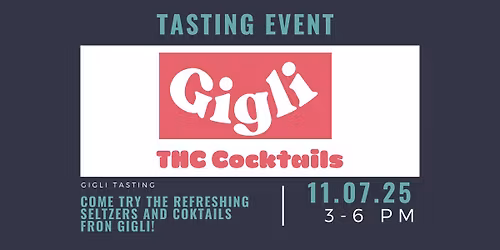 Gigli THC Tasting