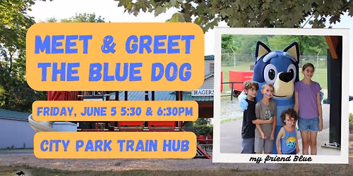 Character Meet & Greet with the Blue Dog!