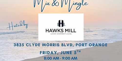 Morning Mix & Mingle - Hawks Mill